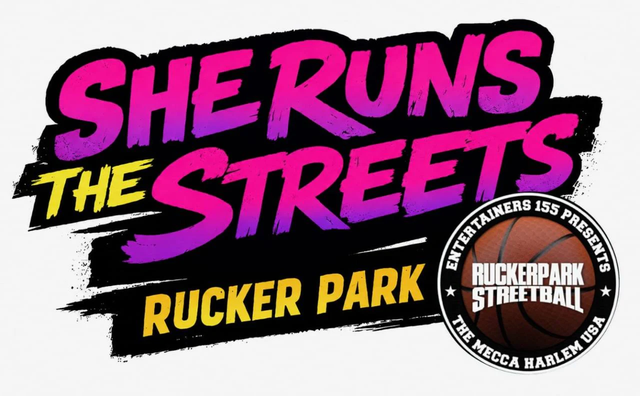 She Runs The Streets at Rucker Park